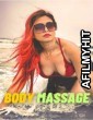 Body Massage (2023) BongoNaari Full Video