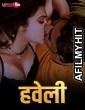 Haveli (2024) Uncutplus Hindi Short Film