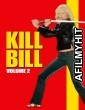 Kill Bill Vol 2 (2004) ORG Hindi Dubbed Movie BlueRay