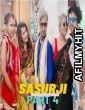 Sasurji Part 4 (2023) Hindi BindasTimes Short Flim