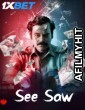 See Saw (2025) HQ Hindi Dubbed Movie HDTS