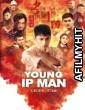 Young Ip Man Crisis Time (2020) ORG Hindi Dubbed Movie HDRip