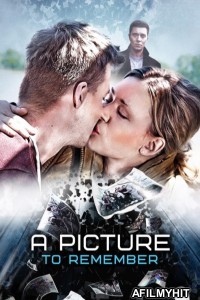 A Picture To Remember (2016) ORG Hindi Dubbed Movie HDRip