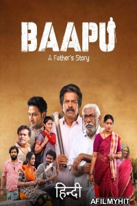 Baapu A Fathers Story (2025) ORG Hindi Dubbed Movie HDRip