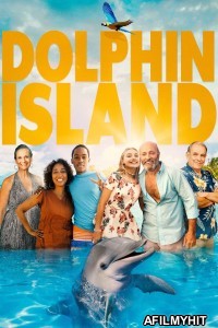 Dolphin Island (2021) ORG Hindi Dubbed Movie HDRip