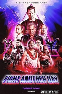 Fight Another Day (2024) Hindi Dubbed And Subtitles