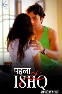 Phela Ishq (2024) S01 Part 1 Ratri Hindi Hot Web Series