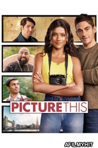 Picture This (2025) ORG Hindi Dubbed Movie HDRip