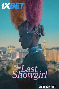 The Last Showgirl (2025) English Movie HDTS