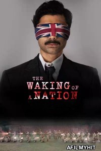 The Waking Of A Nation (2025) Season 1 Hindi Web Series HDRip