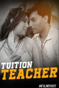 Tuition Teacher (2023) S01 EP01 To EP04 PrimePlay Hindi Web Series