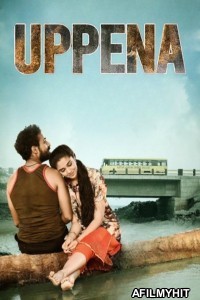 Uppena (2021) ORG Hindi Dubbed Movie HDRip